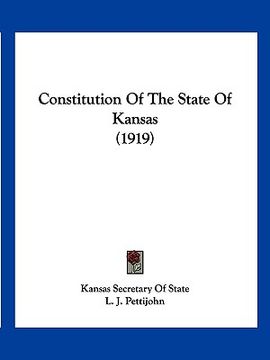 portada constitution of the state of kansas (1919) (en Inglés)