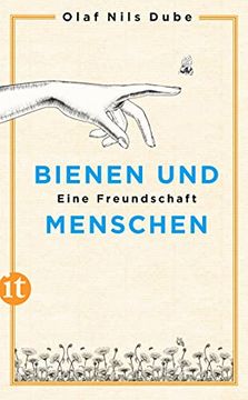 portada Bienen und Menschen: Eine Freundschaft (Insel Taschenbuch) (en Alemán)
