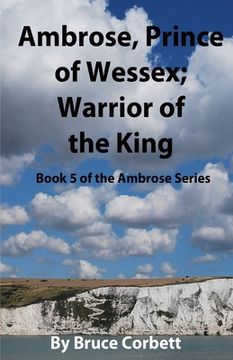 portada ambrose, prince of wessex; warrior of the king (en Inglés)