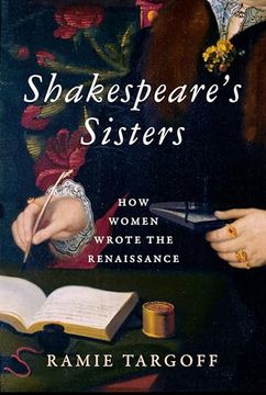 portada Shakespeare's Sisters: How Women Wrote the Renaissance (in English)