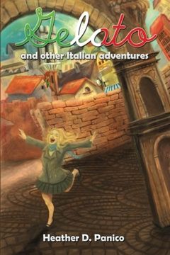 portada Gelato and Other Italian Adventures