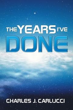 portada The Years I've Done (en Inglés)