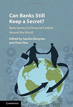 portada Can Banks Still Keep a Secret? Bank Secrecy in Financial Centres Around the World (en Inglés)