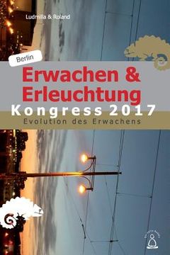 portada Erwachen & Erleuchtung: Evolution des Erwachens (en Alemán)