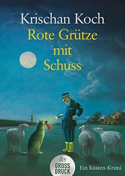 portada Rote Grütze mit Schuss: Ein Küsten-Krimi (Dtv Großdruck) (en Alemán)
