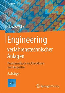 portada Engineering Verfahrenstechnischer Anlagen: Praxishandbuch mit Checklisten und Beispielen (en Alemán)