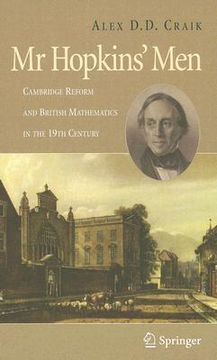portada mr. hopkins' men: cambridge reform and british mathematics in the 19th century (en Inglés)