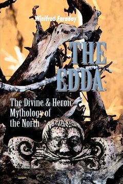 portada the edda: the divine & heroic mythology of the north (en Inglés)