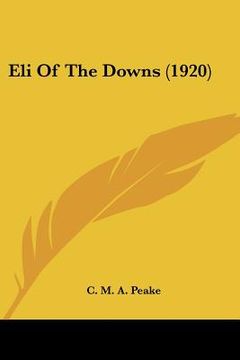 portada eli of the downs (1920) (en Inglés)