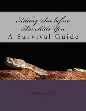 portada Killing Sin before Sin Kills You: A Survival Guide (in English)