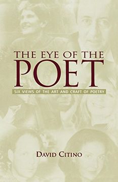 portada The eye of the Poet: Six Views of the art and Craft of Poetry 