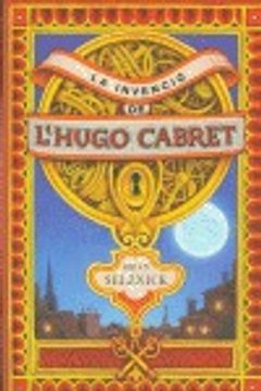 portada La invenció de l'Hugo Cabret (in Catalá)