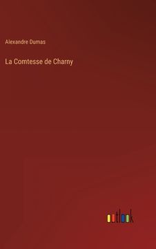 portada La Comtesse de Charny (en Francés)