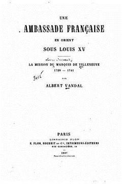 portada Une ambassade française en Orient sous Louis XV (in French)