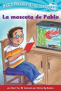 portada La Mascota de Pablo (Confetti Kids #9): (Pablo's Pet, Dive Into Reading) (en Inglés)