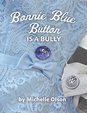 portada Bonnie Blue Button is a Bully (Norman the Button) 