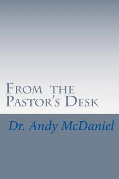 portada From the Pastor's Desk (en Inglés)
