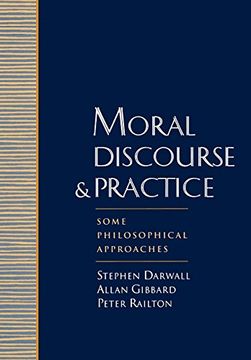 portada Moral Discourse and Practice: Some Philosophical Approaches (en Inglés)