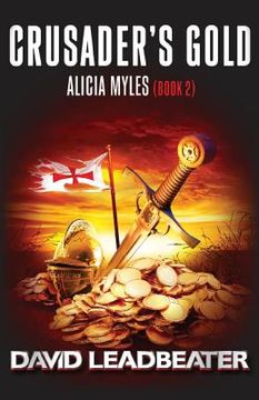 portada Crusader's Gold (Alicia Myles 2) (en Inglés)