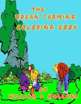 portada The Urban Farming Coloring Book (en Inglés)