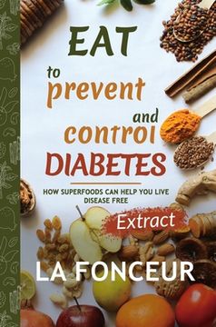 portada Eat to Prevent and Control Diabetes (in English)