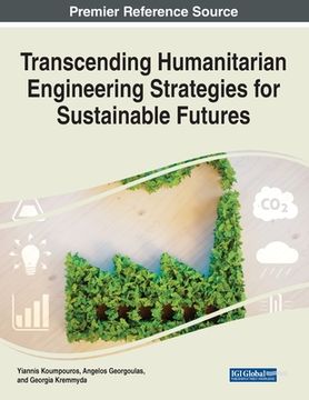 portada Transcending Humanitarian Engineering Strategies for Sustainable Futures (en Inglés)