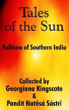 portada tales of the sun: folklore of southern india