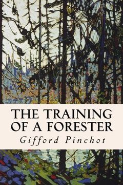 portada The Training of a Forester 