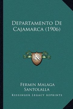 portada Departamento de Cajamarca (1906) (in Spanish)