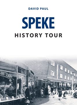 portada Speke History Tour (en Inglés)