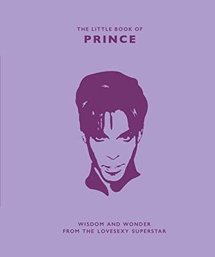 portada The Little Book of Prince: Wisdom and Wonder From the Lovesexy Superstar (en Inglés)