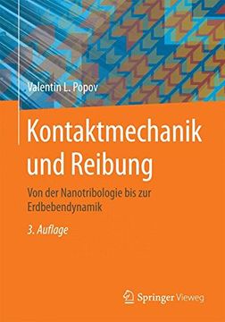 portada Kontaktmechanik und Reibung: Von der Nanotribologie bis zur Erdbebendynamik