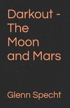 portada Darkout - The Moon and Mars (in English)