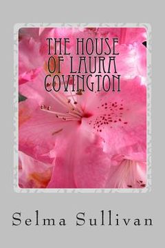 portada The House of Laura Covington (en Inglés)