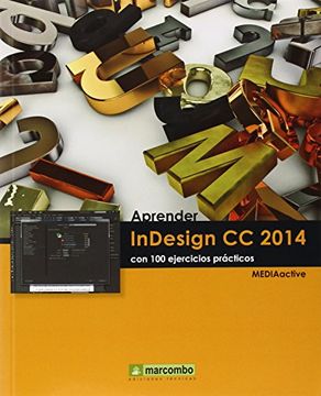 portada Aprender InDesign CC 2014 con 100 ejercicios (APRENDER...CON 100 EJERCICIOS PRÁCTICOS) (in Spanish)