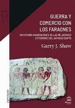 portada Guerra y Comercio con los Faraones (in Spanish)
