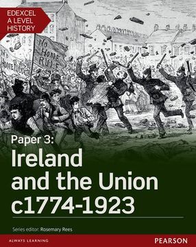 portada Edexcel a level history, paper 3: ireland and the union c1774-1923 student book + activ (edexcel gce history 2015)