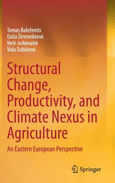 portada Structural Change, Productivity, and Climate Nexus in Agriculture: An Eastern European Perspective (en Inglés)