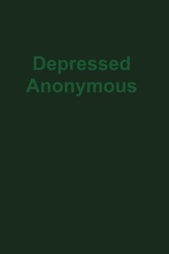 portada Depressed Anonymous 3rd Edition (en Inglés)