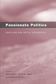 portada Passionate Politics: Emotions and Social Movements (in English)