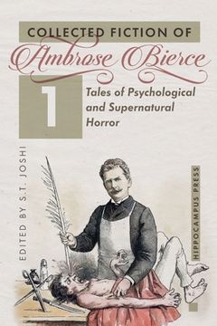 portada Collected Fiction Volume 1: Tales of Psychological and Supernatural Horror (en Inglés)