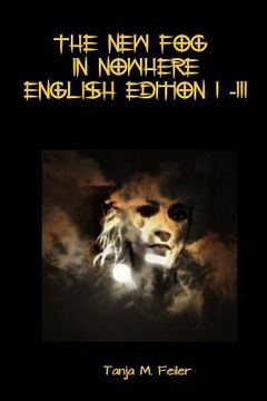 portada The New Fog in Nowhere - English Edition 1 - 3