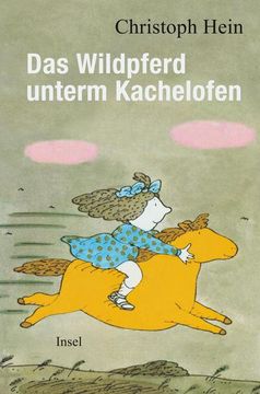 portada Das Wildpferd Unterm Kachelofen (in German)