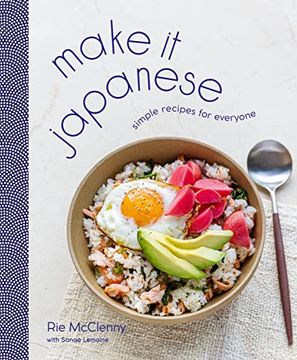 portada Make it Japanese: Simple Recipes for Everyone: A Cookbook (in English)