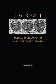 portada Journal of Greco-Roman Christianity and Judaism, Volume 16 (in English)