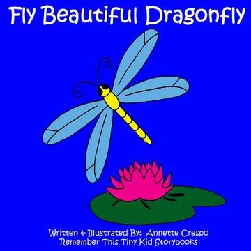 portada Fly Beautiful Dragonfly