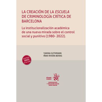 portada La creación de la escuela de criminología crítica de Barcelona