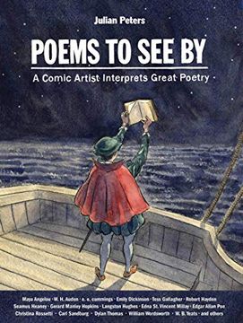 portada Poems to see by: A Comic Artist Interprets Great Poetry (en Inglés)