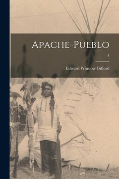 portada Apache-Pueblo; 4 (en Inglés)