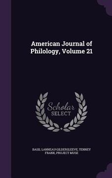 portada American Journal of Philology, Volume 21